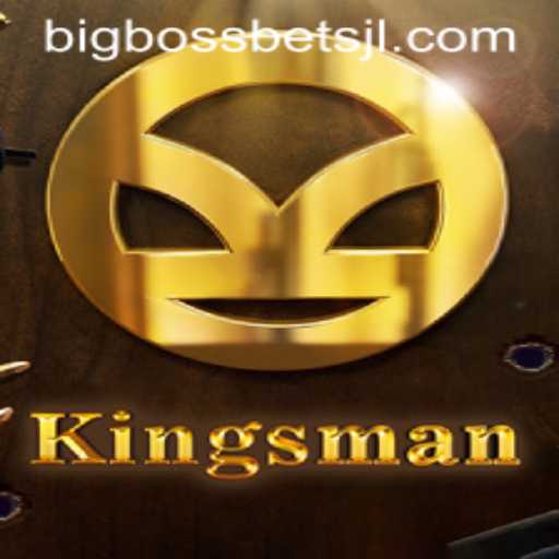 Step into the World of Kingsman: A Game of Strategy and Chance with BigBossBets